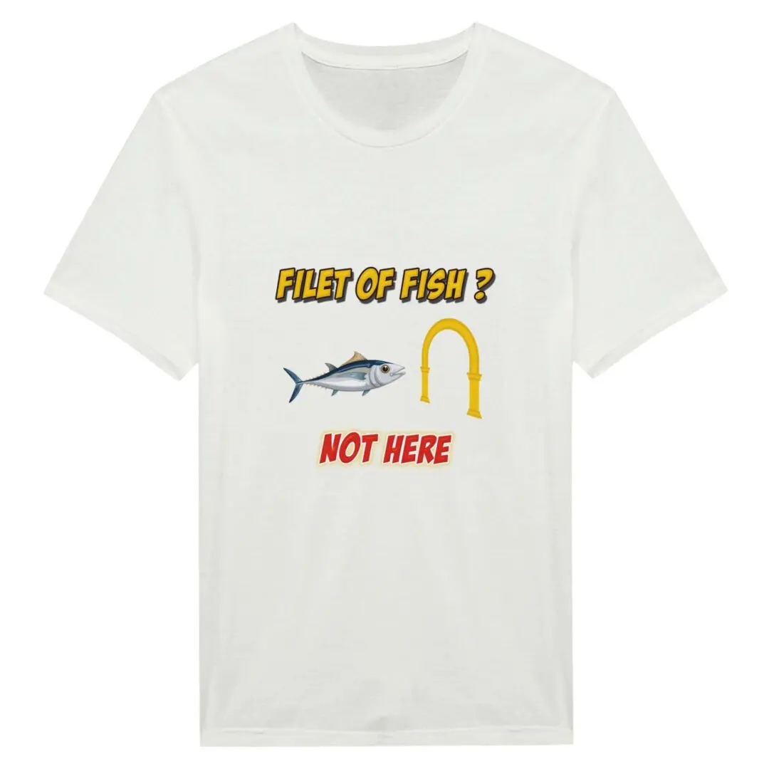 White t-shirt with "Filet of Fish?" and fish graphic.